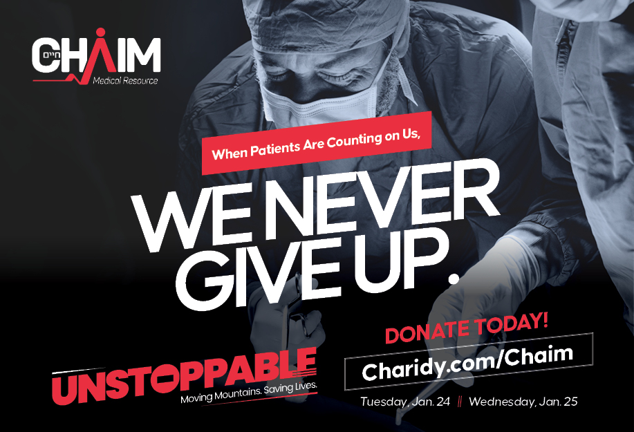 When All Hope Seems Lost, Chaim Medical is Unstoppable in Saving Lives