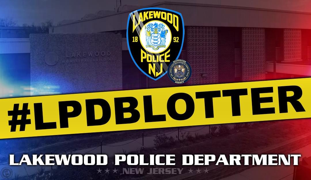 Lakewood Police Weekly Blotter - The Lakewood Scoop